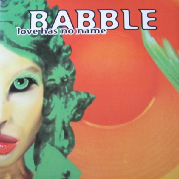 Babble - Love Has No Name | Reprise Records (0-43644) - main