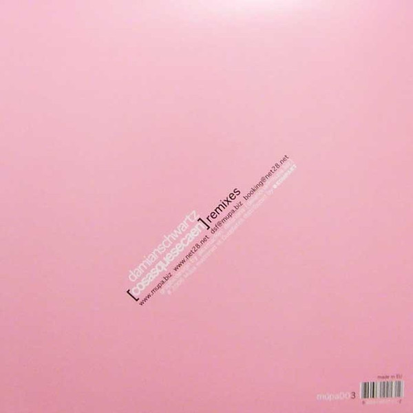 Damianschwartz - Cosasquesecaen (Remixes) | Múpa (múpa003) - 2 Damianschwartz - Cosasquesecaen (Remixes) | Múpa (múpa003) - 2