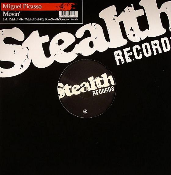 Miguel Picasso - Movin' | Stealth Records (Stealth40)