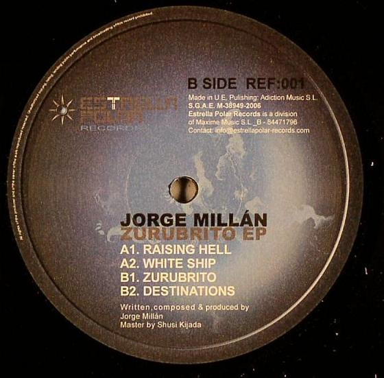 Jorge Millan - Zurubrito EP | Estrella Polar Records (001) - 2