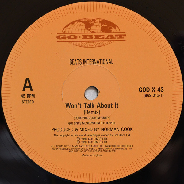 Beats International - Won't Talk About It | Go! Beat (GODX 43) - 3