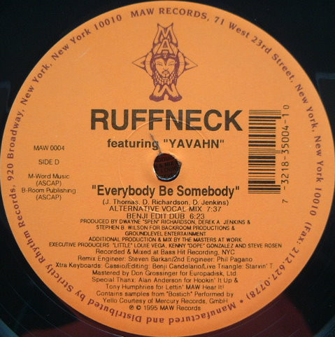 Ruffneck Featuring Yavahn - Everybody Be Somebody | MAW Records (MAW 0004) - 5