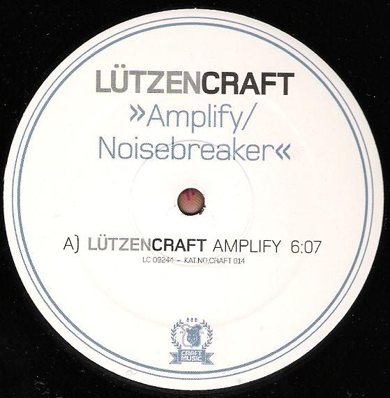 Lützencraft - Amplify / Noisebreaker | Craft Music (CRAFT 014) - 3