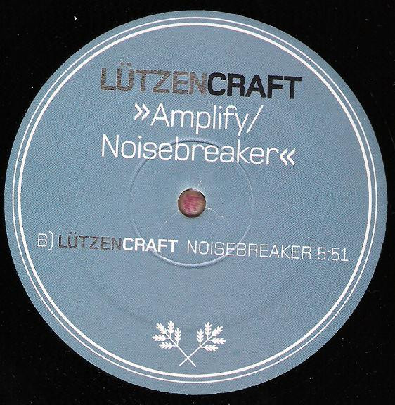 Lützencraft - Amplify / Noisebreaker | Craft Music (CRAFT 014) - 4