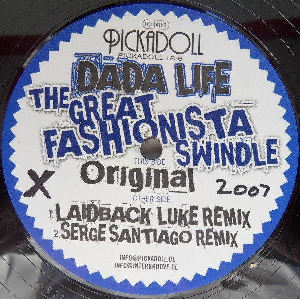 Dada Life - The Great Fashionista Swindle | Pickadoll Records (PICKADOLL 18-6) - 2 Dada Life - The Great Fashionista Swindle | Pickadoll Records (PICKADOLL 18-6) - 2