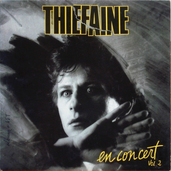 Hubert Félix Thiéfaine - En Concert Vol. 2 | Sterne (STE 26523)