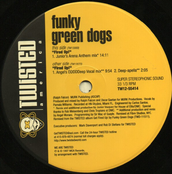 Funky Green Dogs - Fired Up! (Junior Vasquez & Angel Moraes Remixes) | Twisted America Records (TW12-55414) - 3