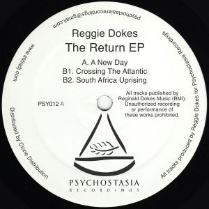 Reggie Dokes - The Return EP | Psychostasia Recordings (PSY012)