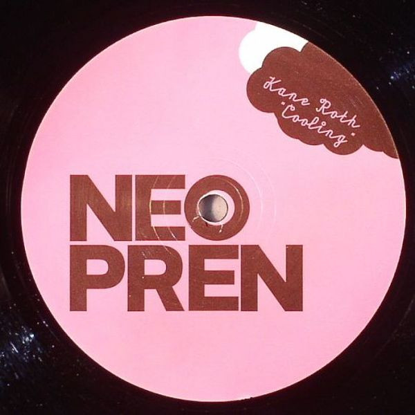 Kane Roth - Cooling | Neopren Recordings (NEO004) - 2