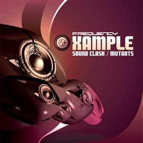Xample - Sound Clash / Mutants | Frequency (FQY027) - main