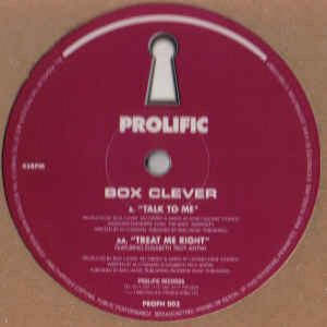 Box Clever - Talk To Me / Treat Me Right | Prolific Recordings (PROPH 003)