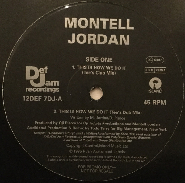 Montell Jordan - This Is How We Do It (Todd Terry Remixes) | Def Jam Recordings (12DEF 7DJ)
