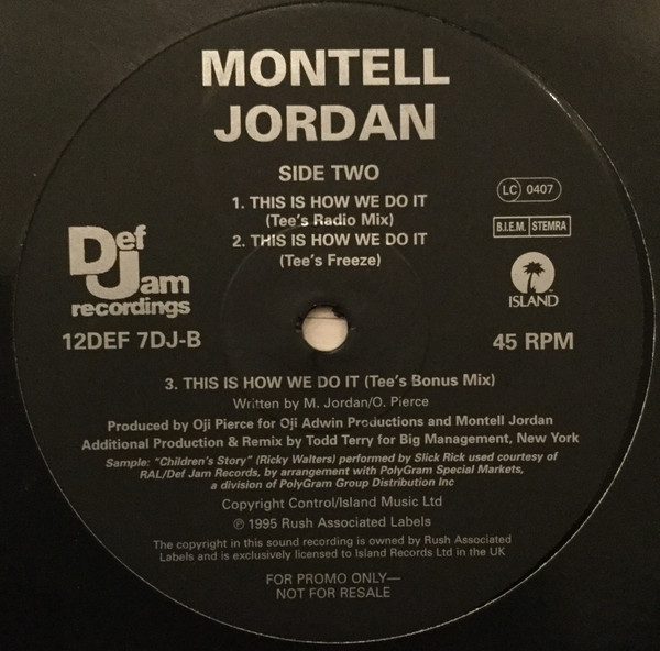Montell Jordan - This Is How We Do It (Todd Terry Remixes) | Def Jam Recordings (12DEF 7DJ) - 2 Montell Jordan - This Is How We Do It (Todd Terry Remixes) | Def Jam Recordings (12DEF 7DJ) - 2