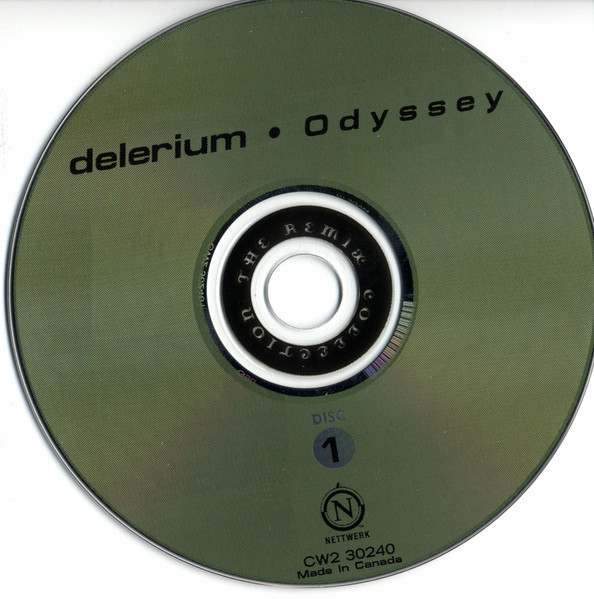 Delerium - Odyssey - The Remix Collection | Nettwerk (CW2 30240) - 3 Delerium - Odyssey - The Remix Collection | Nettwerk (CW2 30240) - 3