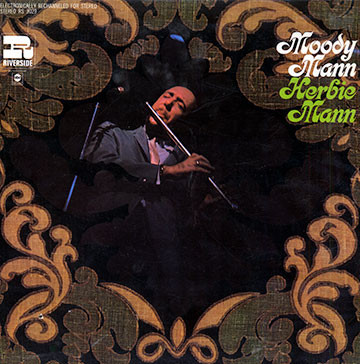 Herbie Mann - Moody Mann | Riverside Records (RS 3029) - main Herbie Mann - Moody Mann | Riverside Records (RS 3029) - main