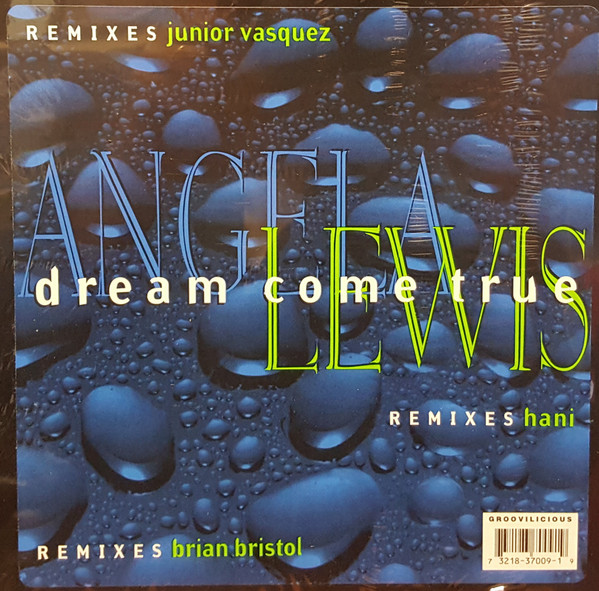Angela Lewis - Dream Come True | Groovilicious (GM009) - 4