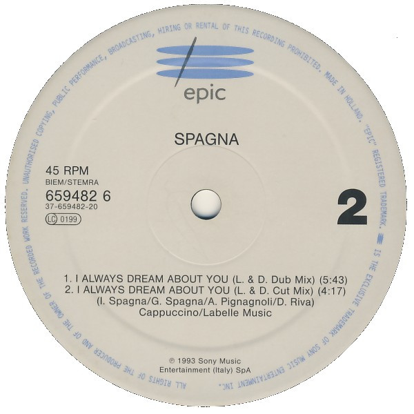 Spagna - I Always Dream About You | Epic (EPC 659482 6) - 4 Spagna - I Always Dream About You | Epic (EPC 659482 6) - 4