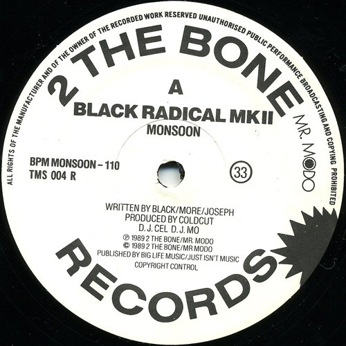Black Radical MKII - Monsoon | 2 The Bone Mr. Modo Records (TMS 004R) - 3