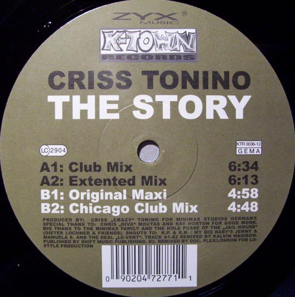 Criss Tonino - The Story | K-Town Records (KTR 0036-12) - main Criss Tonino - The Story | K-Town Records (KTR 0036-12) - main