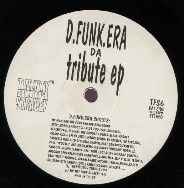 D.Funk.Era - Da Tribute EP | Twenty Four Stracey (TFS6) - 2 D.Funk.Era - Da Tribute EP | Twenty Four Stracey (TFS6) - 2