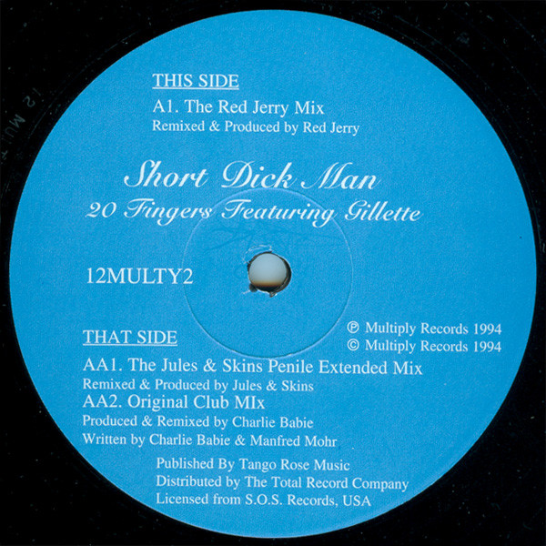 20 Fingers Featuring Gillette - Short Dick Man | Multiply Records (12multy2) - 3