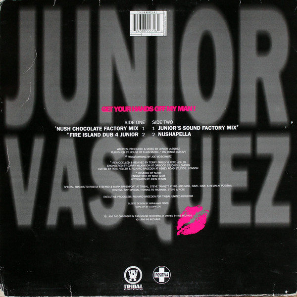 Junior Vasquez - Get Your Hands Off My Man! | Positiva (12TIV 37) - 2 Junior Vasquez - Get Your Hands Off My Man! | Positiva (12TIV 37) - 2