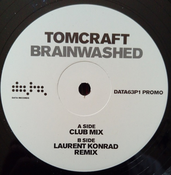 Tomcraft - Brainwashed | Data Records (DATA63P1) - main