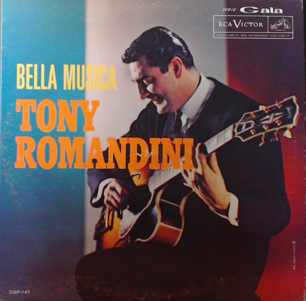 Tony Romandini - Bella Musica | RCA Victor (CGP-141) - main Tony Romandini - Bella Musica | RCA Victor (CGP-141) - main
