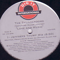 The Thunderdome Featuring Allen Jeffrey - Love And Music | Dig It International (DIG-003) - main