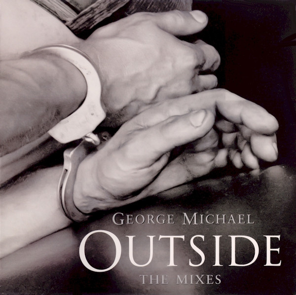 George Michael - Outside (The Mixes) | Epic (666249 6)