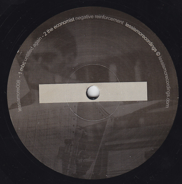Gideon / MBC & The Economist - Saynomore | Lessismorecordings (lessismorecordings008) - 4 Gideon / MBC & The Economist - Saynomore | Lessismorecordings (lessismorecordings008) - 4