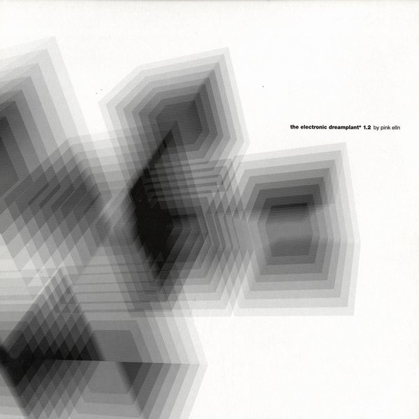 Pink Elln - The Electronic Dreamplant* 1.2 | Saasfee* (fee 009) - main