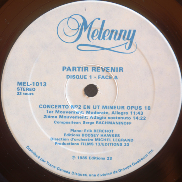 Sergei Vasilyevich Rachmaninoff , Michel Legrand - Partir Revenir (Bande Originale Du Film) | Editions 23 (MEL-1013) - 3 Sergei Vasilyevich Rachmaninoff , Michel Legrand - Partir Revenir (Bande Originale Du Film) | Editions 23 (MEL-1013) - 3