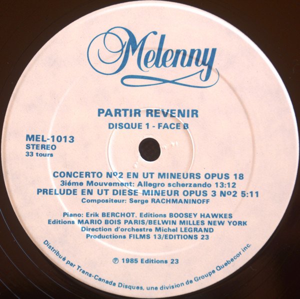Sergei Vasilyevich Rachmaninoff , Michel Legrand - Partir Revenir (Bande Originale Du Film) | Editions 23 (MEL-1013) - 4 Sergei Vasilyevich Rachmaninoff , Michel Legrand - Partir Revenir (Bande Originale Du Film) | Editions 23 (MEL-1013) - 4