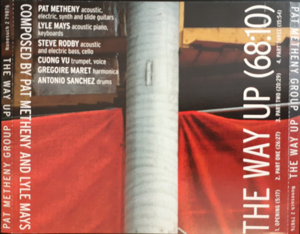 Pat Metheny Group - The Way Up | Nonesuch (2 79876) - 2 Pat Metheny Group - The Way Up | Nonesuch (2 79876) - 2