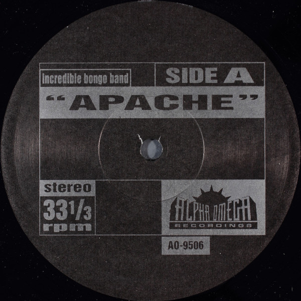 The Incredible Bongo Band / The Whole Darn Family - Apache / Seven Minutes Of Funk | Alpha Omega Recordings (AO-9506) - main