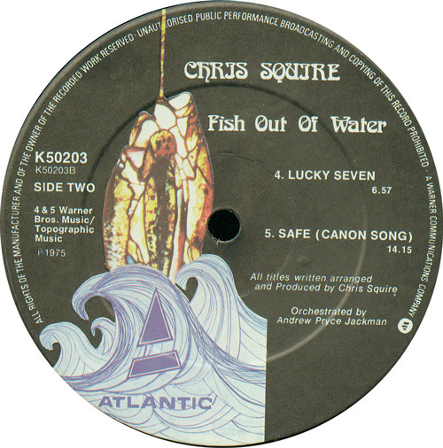 Chris Squire - Fish Out Of Water | Atlantic (K50203) - 6 Chris Squire - Fish Out Of Water | Atlantic (K50203) - 6