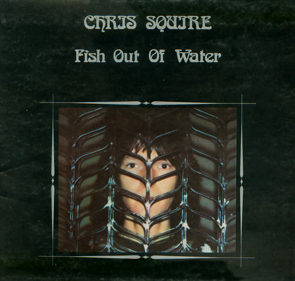 Chris Squire - Fish Out Of Water | Atlantic (K50203)