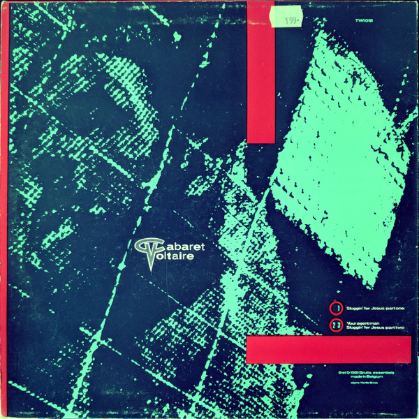Cabaret Voltaire - 3 Crépuscule Tracks | Les Disques Du Crépuscule (TWI 018) - 2 Cabaret Voltaire - 3 Crépuscule Tracks | Les Disques Du Crépuscule (TWI 018) - 2