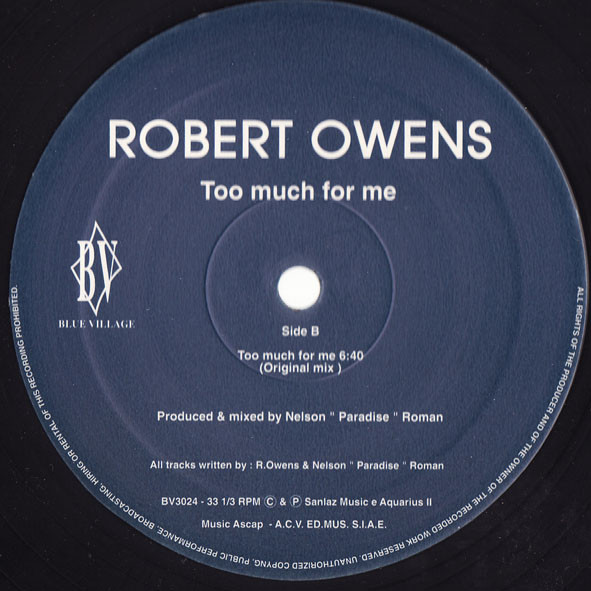 Robert Owens - Too Much For Me | Blue Village (BV 3024) - 2 Robert Owens - Too Much For Me | Blue Village (BV 3024) - 2