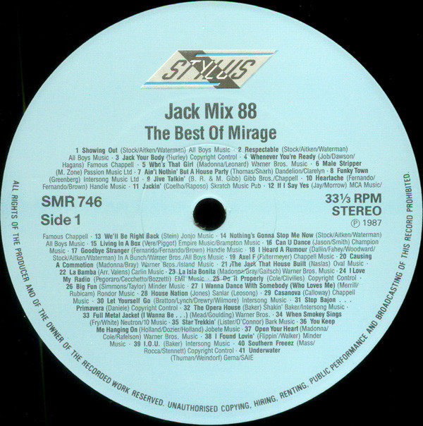 Mirage - Jack Mix 88 - The Best Of Mirage - 88 Non Stop Hits | Stylus Music (SMR 746) - 3 Mirage - Jack Mix 88 - The Best Of Mirage - 88 Non Stop Hits | Stylus Music (SMR 746) - 3