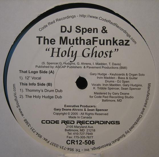 DJ Spen & The MuthaFunkaz - Holy Ghost | Code Red Recordings (CR12-506)