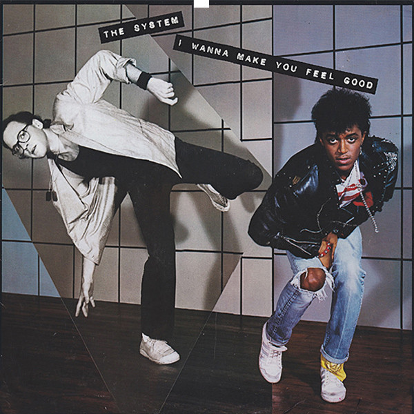 The System - I Wanna Make You Feel Good | Polydor (POSPX 685)