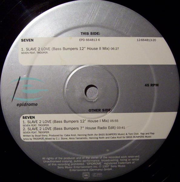 Seven - Slave 2 Love | Epidrome (EPD 664813 6)