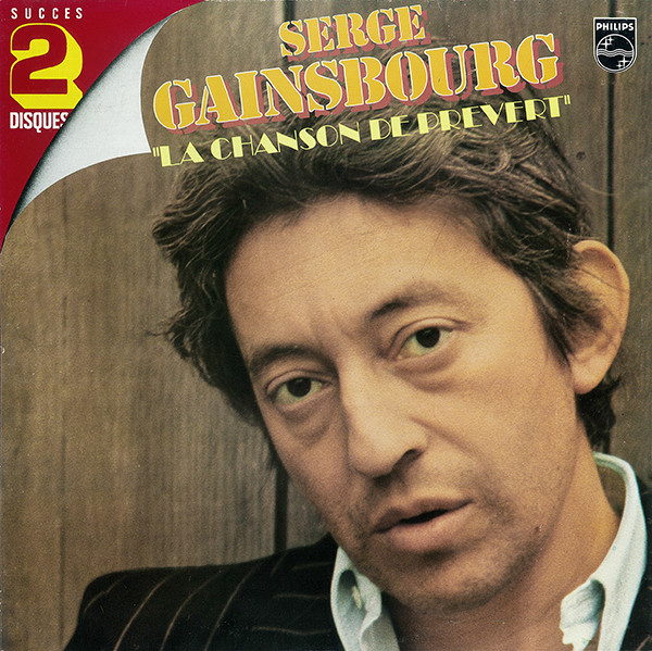 Serge Gainsbourg - La Chanson De Prévert | Philips (6620 016) - main