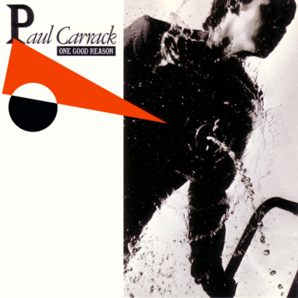 Paul Carrack - One Good Reason | Chrysalis (CDL 1578) - main