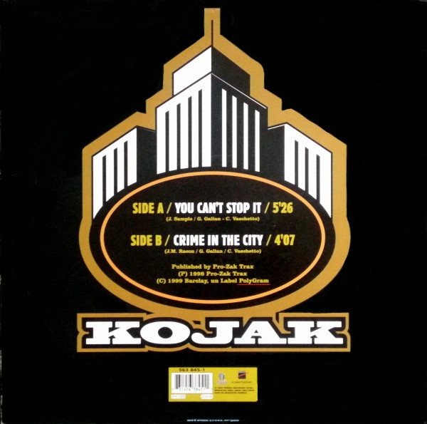 Kojak - You Can't Stop It / Crime In The City | Pro-Zak Trax (563 845-1) - 4