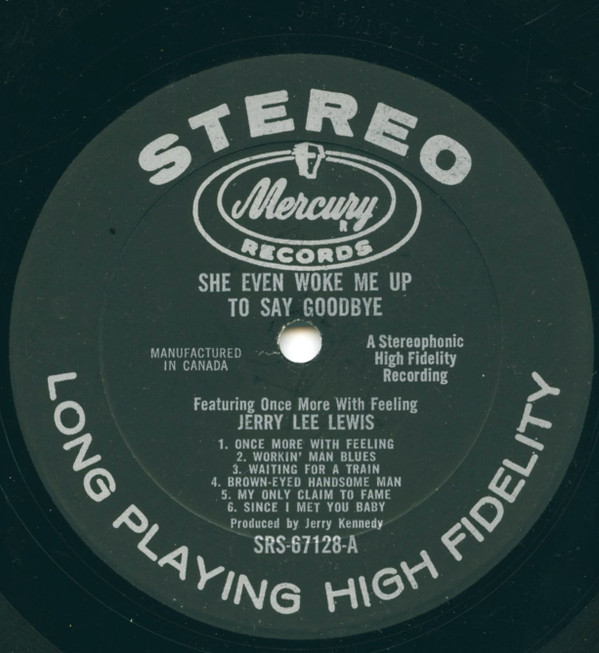 Jerry Lee Lewis - She Even Woke Me Up To Say Goodbye | Smash Records (SRS 67128) - 3 Jerry Lee Lewis - She Even Woke Me Up To Say Goodbye | Smash Records (SRS 67128) - 3