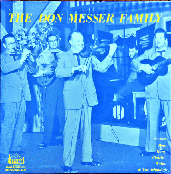 The Don Messer Family - The Don Messer Family | Banff (SBS 5341) - main The Don Messer Family - The Don Messer Family | Banff (SBS 5341) - main