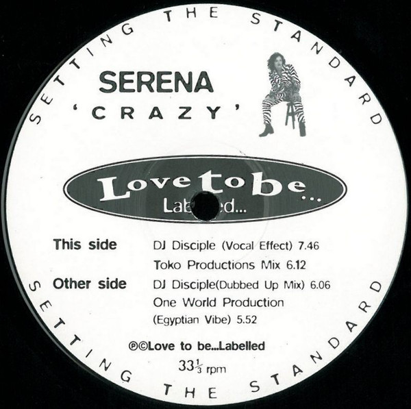 Serena - Crazy | Love To Be Labelled (LTB1)